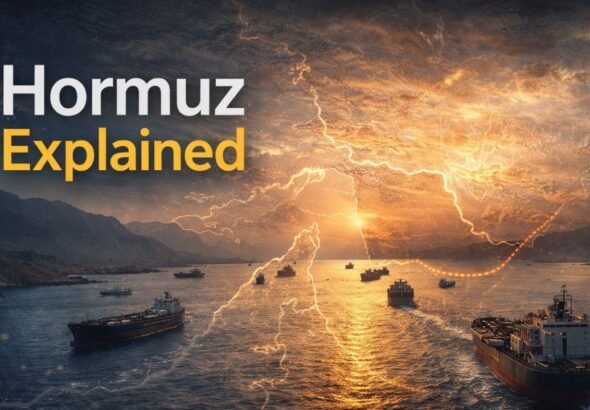 Strait of Hormuz Explained: Why It Matters